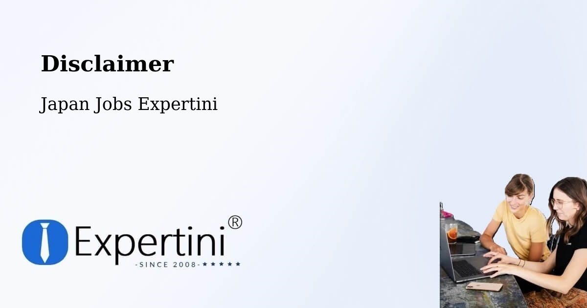 Disclaimer – Toda Shi - Japan Jobs Expertini